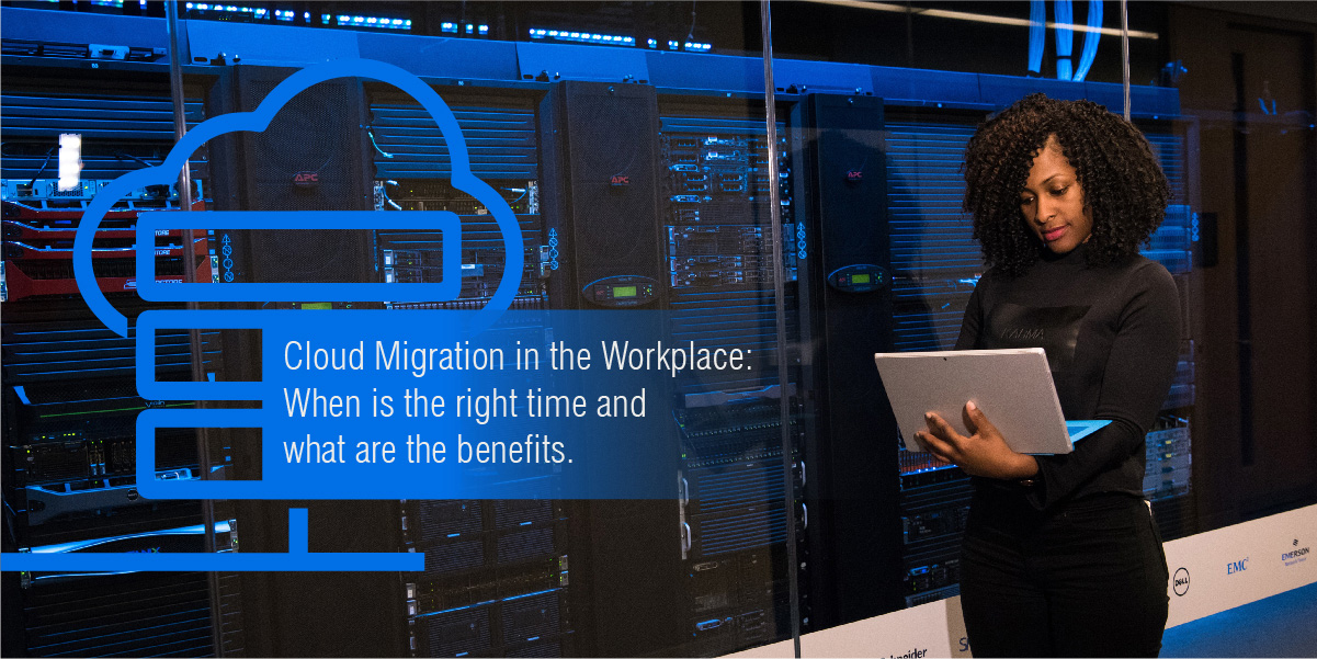 Cloud Migration in the Workplace_ When is the Right Time