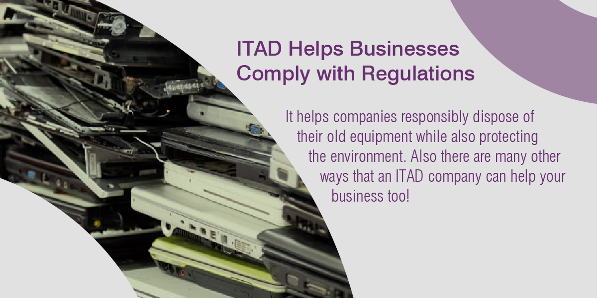 Why ITAD is Essential to Your Business
